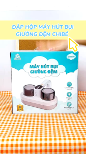 Máy hút bụi giường đệm CHIBÉ giúp bảo vệ sức khỏe gia đình BabyUS