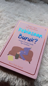 Sampai Kapan Mau Memelihara Kebiasaan Buruk? Jangan Ditunda-tunda Ayo Berubah!