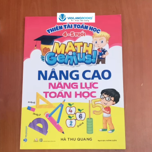 Sách - Thiên Tài Toán Học (4-5 Tuổi) - Nâng Cao Năng Lực Toán Học-Vanlangbooks