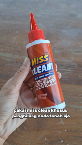 Miss Clean Penghilang Noda Tanah Pada Baju Pakaian Yang Membandel