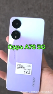 OPPO A78 5G RAM 8GB Internal 256GB Garansi 1 Tahun bisa COD Kredit HP Handphone  Smartphone Android