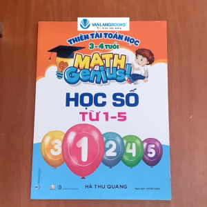 Sách - Thiên Tài Toán Học (3-4 Tuổi) - Học Số Từ 1 - 5-Vanlangbooks