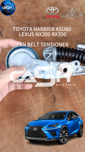 TOYOTA HARRIER ASU60 LEXUS NX200 RX350 FAN BELT TENSIONER LEXUS NX200 RX350 TENSIONER