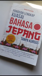Panduan Lengkap Kuasai Bahasa Jepang Tanpa Kursus