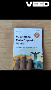 Buku Motivasi Bagaimana Masa Depanku Nanti?