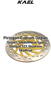 Piringan Cakram Depan Shogun 125 & Spin & Smash New & Skywave & Skydrive & Smash Disc Disk Front Brake
