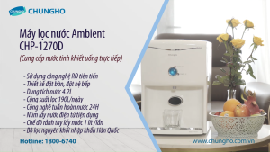 Máy lọc nước ChungHo CHP-1270D để bàn (MIỄN PHÍ LẮP ĐẶT HÀ NỘI & HCM)