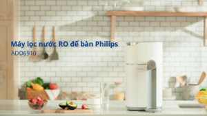 Máy lọc nước RO để bàn Philips ADD6910/74 không cần lắp đặt chế độ nóng nhanh công nghệ lọc RO 5 trong 1 kết hợp đèn UV khử khuẩn bảo hành 24 tháng