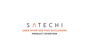 [THƯƠNG HIỆU MỸ] Box ổ cứng Satechi M.2 – SSD NVMe - Hỗ trợ USB4 40 Gbps lên đến 16TB Vỏ nhôm có chốt silicon