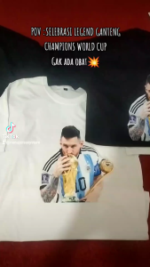 TSHIRT KAOS BAJU MESSI LEGEND ARGENTINA SELEBRASI JUARA PIALA DUNIA KEREN BAHAN ADEM FULL KATUN CASUAL
