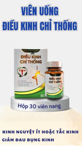 Điều Kinh Chỉ Thống - Giảm Đau Bụng Kinh - Hổ Trợ Điều Hòa Kinh Nguyệt - Rong Kinh - Hộp 30 Viên