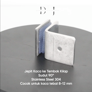 Jepit Kaca Tembok Kilap Sudut 90° Stainless Steel 304