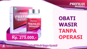 Obat Wasir Ambeien & Pengobatan Bab Berdarah Paling Ampuh PREFILAX BHARATA