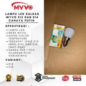 Lampu LED Kulkas MYVO E12 DAN E14 Cahaya Putih