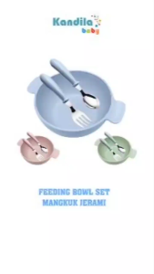 Kandila Baby Feeding Bowl Set - Peralatan Makan Bayi
