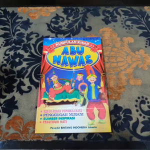 Kumpulan Kisah Abu Nuwas: Buku Pendidikan Abu Nuwas