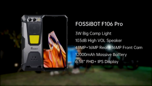 【In Selangor】FOSSiBOT F106 PRO Rugged Phone 6.58FHD Display 12000mAh 30W Fast Charging 20MP Night Version With Loudly Speaker Smartphone