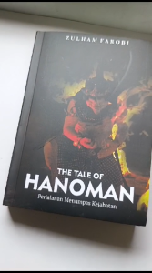 Buku The Tale of Hanoman: Perjalanan Menumpas Kejatahan - Zulham Farobi - Anak Hebat Indonesia