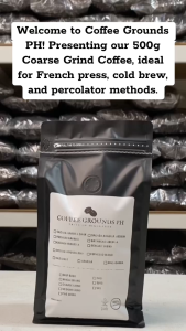 Coffee Grounds PH - Espresso Blend 500g | Coarse Grind Coffee x Dark Roast | Organic Coffee in Resealable Pouch
