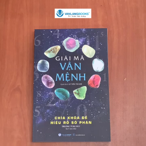 Sách - Giải Mã Vận Mệnh - Chìa Khóa Để Hiểu Rõ Số Phận-Vanlangbooks
