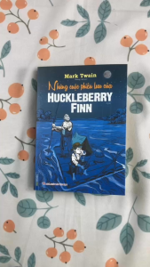 Sách - Những cuộc phiêu lưu của Huckleberry Finn (bìa mềm)