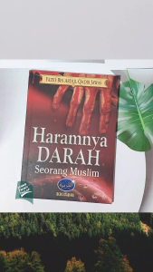 Haramnya Darah Seorang Muslim Karya Yazid bin Abdul Qadir Jawas Penerbit Media Tarbiyah