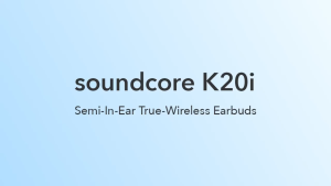 TWS Anker True Wireless Earbuds Soundcore K20i Earphone Headset Ai Enhanced Clear Calls 4 Warna