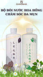Nước Hoa Hồng  Chinoshio  Dưỡng Ẩm Làm Sáng Da Và Ngừa Mụn 500mL ( 3 Loại )