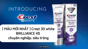 Kem Đánh Răng siêu trắng Crest 3D White Brilliance 4% Hydrogen peroxide