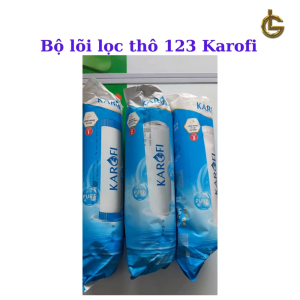 Bộ 3 Lõi lọc nước Karofi 123 dùng cho máy lọc nước RO