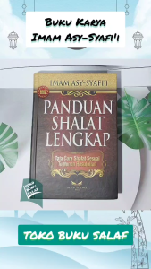 Panduan Shalat Lengkap Karya Imam Asy-Syafii