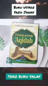 Prinsip-Prinsip Aqidah Ahlus Sunnah Wal Jamaah Karya Yazid bin Abdul Qadir Jawas Akidah Aswaja Penerbit Pustaka At-Taqwa