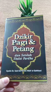 Dzikir Pagi & Petang dan Setelah Shalat Fardhu - Pustaka Al Inabah