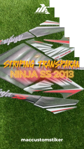 STRIPING MAXDECAL VARIASI NINJA SS TRANSPARAN - NEW DESIGN STRIPING VARIASI NINJA ZEBRA SS TRANSPARAN ST NJ 03