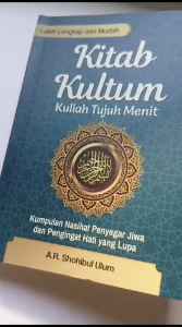 Buku KITAB KULTUM KULIAH TUJUH MENIT : KUMPULAN NASIHAT PENYEGAR JIWA DAN PENGINGAT HATI YANG LUPA - Anak Hebat Indonesia