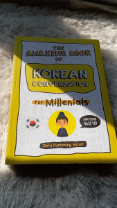 The Amazing Book Of Korean Conversation For Millenials