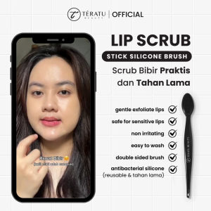 TERATU BEAUTY Lip Scrub Stick Silicone Brush (Scrub Bibir Praktis Reuseable dan Tahan Lama)