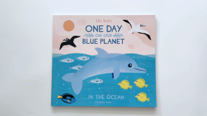 One day On Our Blue Planet Series