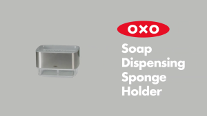 OXO GoodGrips® Soap Dispensing and Sponge Holder