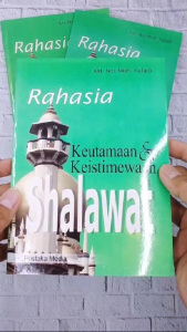 Rahasia Keutamaan dan Keistimewaan Shalawat