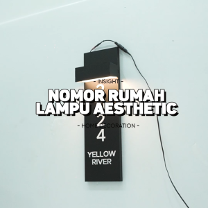 Nomor Rumah LED Akrilik & Papan Alamat Rumah Lampu Aesthetic