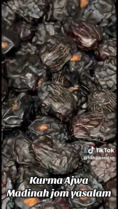 KURMA AJWAH ALIYAH | MURAH DAN SEGAR 🔥 Harga Borong 🔥500G - 1 kg [  تمور عجوة المدينة المنورة  ]