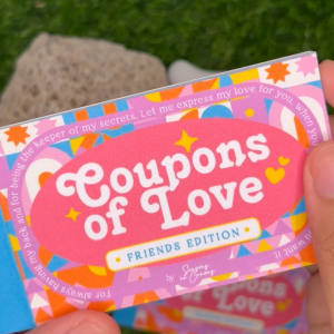 Coupons of Love | Redeemable Love Vouchers (Friends Edition)