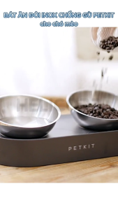 Bát Ăn Đôi Chén Ăn Chống Gù Cho Chó Mèo Petkit