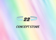 22 Concept Store