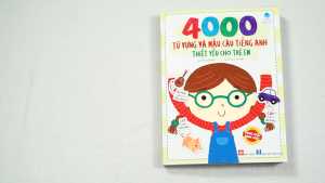 Sách 4000 Từ Vựng và Mẫu Câu Tiếng Anh Thiết Yếu Cho Trẻ Em – Đinh Tị Books