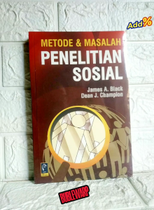 METODE DAN MASALAH PENELITIAN SOSIAL