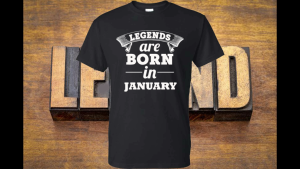 LEGENDS ARE BORN BY MONTHS T SHIRT PRINT