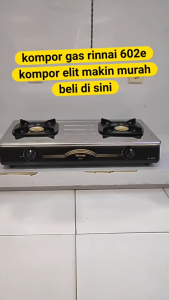 RINNAI 603E + CAISAR Selang Paket Kompor Gas 3 Tungku KUALITAS PALING BAGUS