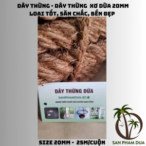 DÂY THỪNG 20MM DÂY THỪNG XƠ DỪA 25MÉT/CUỘN LOẠI TỐT HÀNG SẴN